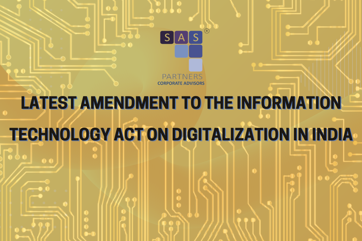 Amendment to IT Act on Digitalisation in India